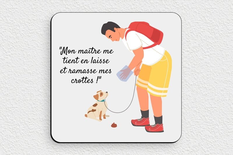 Panneau chien interdit d’uriner humour - Plaque humoristique crotte de chien - 120 x 120 mm - PVC - custom - glue - humour-crotte-chien-interdit-006-3