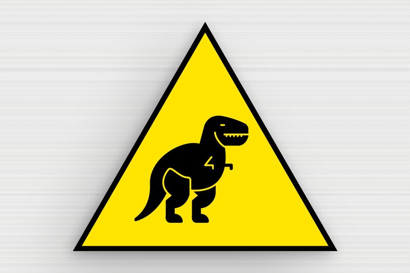 Plaque danger humoristique - Dinosaure - PVC - Triangulaire - 116 x 100 mm - 116 x 100 mm - PVC - jaune-noir - glue - humour-danger-005-3