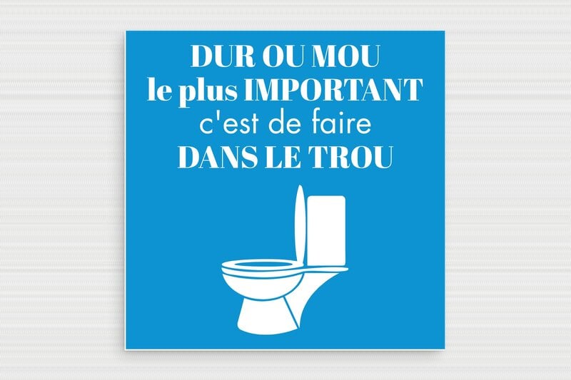 Pancarte WC humour - Plaque humoristique toilettes - La consistance est secondaire - PVC - Bleu ciel - 200 x 200 mm - 200 x 200 mm - PVC - bleu-ciel-blanc - glue - humour-maison-009-4