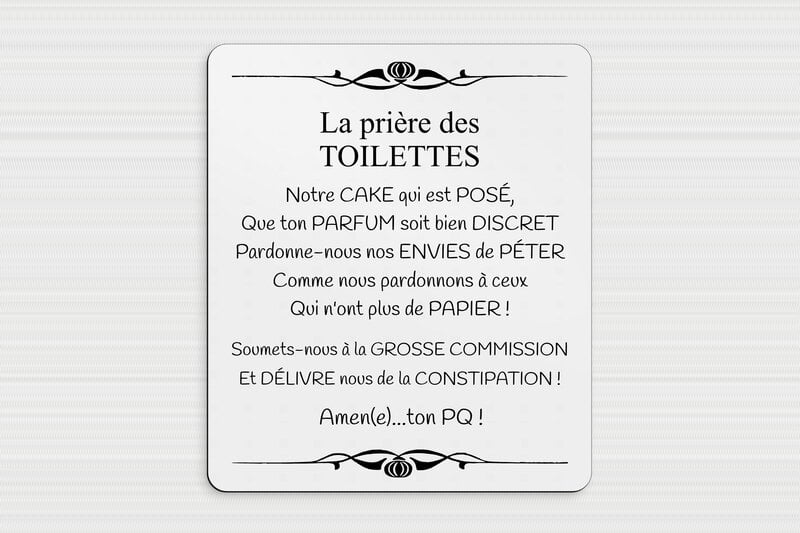 Plaque humoristique pour la maison - La prière des toilettes - Panneau humoristique - PVC - 300 x 350 mm - 300 x 350 mm - PVC - gris-noir - glue - humour-maison-029-4
