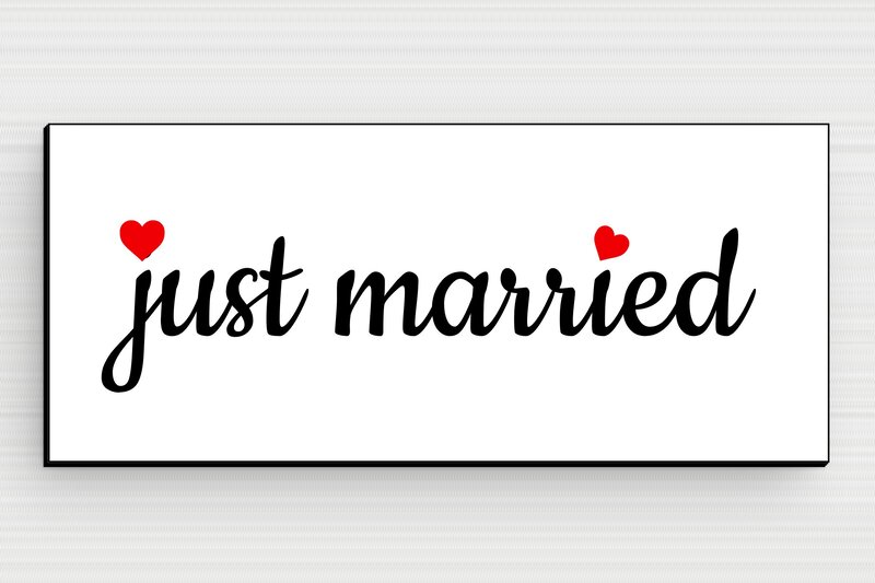 Panneau mariage humour - Plaque just married - 115 x 50 mm - PVC - custom - glue - humour-mariage-003-3