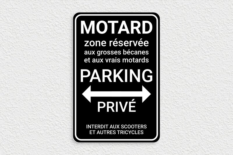 Panneau parking humour - Plaque humoristique - Motard - PVC - Noir Texte Blanc - 200 x 300 mm - 200 x 300 mm - PVC - noir-blanc - glue - humour-motard-004-3