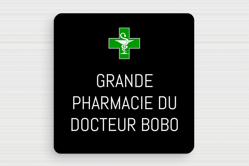 Panneau humour pharmacie - Grande pharmacie du Docteur Bobo - Plaque humoristique - PVC - 100 x 100 mm - 100 x 100 mm - PVC - custom - none - humour-pharmacie-001-1