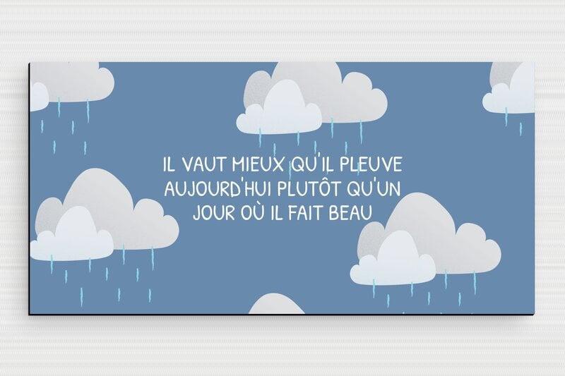 Panneau humour pluie - Plaque humoristique - La pluie - PVC - 200 x 100 mm - 200 x 100 mm - PVC - gris-noir - glue - humour-pluie-002-3
