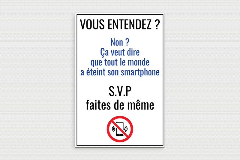 Plaque d'interdiction humoristique - Éteignez vos smartphones - 200 x 300 mm - PVC - 200 x 300 mm - PVC - custom - glue - humour-telephone-interdit-005-3