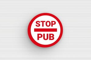 Plaque Stop PUB pour boîte aux lettres - Plaque ronde stop pub - 30 x 30 mm - PVC - blanc-rouge - glue - bl-stoppub-010-1