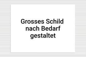 Schild nach Form - de-grosses-schild-001-1 - 800 x 600 mm - custom - none - de-grosses-schild-001-1