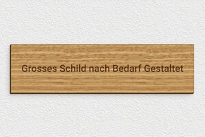 Schild nach Form - de-grosses-schild-002-4 - 300 x 80 mm - chene - none - de-grosses-schild-002-4