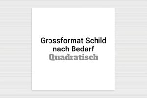 Großes Schild - de-grosses-schild-005-3 - 600 x 600 mm - custom - none - de-grosses-schild-005-3