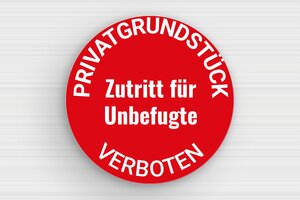 Schild Privatgrundstück - Rundes Schild 'Parken in der Allee verboten' - 300 x 300 mm - PVC - rouge-blanc - glue - de-privat-grundstuck-schild-002-3