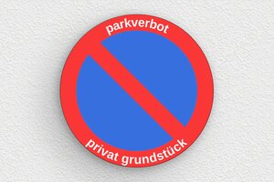 Schild Privatgrundstück - Rundes Schild 'Privatgrundstück, Parken verboten' - 200 x 200 mm - PVC - custom - glue - de-privat-schild-007-1