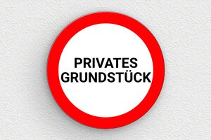 Schild Privatgrundstück - Rundes Schild 'Privatbesitz' - 150 x 150 mm - PVC - custom - glue - de-privat-schild-025-1