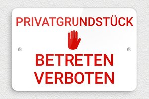 Schild Privatgrundstück - Schild 'Privatgrundstück, Zutritt verboten' - 210 x 140 mm - Plexiglas - blanc-rouge - screws - de-privat-schild-041-1