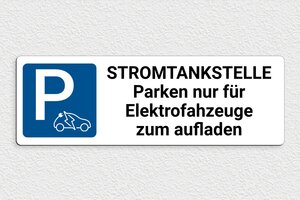 Gebotsschilder - Parkplatzschild 'Reserviert für das Aufladen' - 450 x 150 mm - PVC - custom - glue - de-reserviert-elektrofahzeuge-001-3