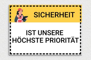 Gebotsschilder - Schild 'Sicherheit ist unsere Priorität' - 300 x 210 mm - PVC - custom - glue - de-sicherheit-schild-011-3