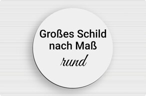 Dibond-Schild nach Maß - Aluminium Dibond - custom - none - de-sur-mesure-l-dibond-rond