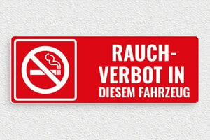 Schild für Verkehr und Transportmittel - Schild 'Rauchen in diesem Fahrzeug verboten' - 210 x 75 mm - PVC - rouge-blanc - glue - de-verkehrzeichen-002-4