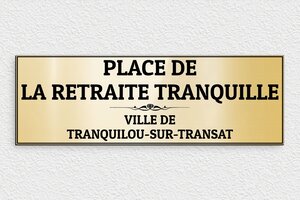 Plaque de rue retraite - Plaque humour retraite tranquille - 300 x 100 mm - PVC - or-brillant-noir - none - deco-rue-place-retraite-tranquille-002-4