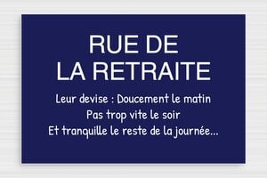 Plaque de rue personnalisée - Panneau humour Rue de la Retraite - 300 x 200 mm - PVC - bleu-marine-blanc - glue - deco-rue-retraite-001-4
