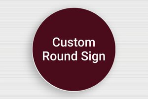 Round Signs - Engraved PVC - bordeau-blanc - none - en-uk-bordeaux-color-sign-001-2-1748958323160
