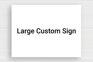 Signs by Shape - Foam PVC - custom - none - en-uk-large-sign-001-1-1748959480229