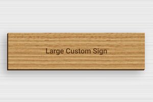 Signs by Size - Engraved Wood - chene - none - en-uk-large-sign-002-4-1748959510169