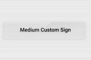 Signs by Size - Transparent Plexiglass - transparent - none - en-uk-medium-sign-001-3-1748959725058