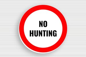 Round Signs - Round 'No Hunting' Sign - custom - glue - en-uk-no-hunting-sign-004-1-1748949973902