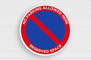 Private Parking Signs - Round Sign for Reserved Location - custom - glue - en-uk-no-parking-sign-003-3-1748949797152 Private Parking Signs - Round Sign for Reserved Location - custom - glue - en-uk-no-parking-sign-003-3-1748949797152
