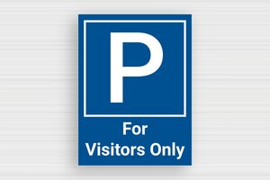 Parking Signs - Parking Sign 'For Visitors Only' - bleu-blanc - none - en-uk-parking-001-5-1748953951876 Parking Signs - Parking Sign 'For Visitors Only' - bleu-blanc - none - en-uk-parking-001-5-1748953951876