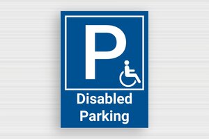 Parking Signs - Sign 'Disabled Parking' - bleu-blanc - none - en-uk-parking-003-2-1748953997838 Parking Signs - Sign 'Disabled Parking' - bleu-blanc - none - en-uk-parking-003-2-1748953997838