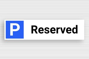 Parking Signs - Parking Sign 'Reserved' - custom - glue - en-uk-parking-004-2-1748954063058 Parking Signs - Parking Sign 'Reserved' - custom - glue - en-uk-parking-004-2-1748954063058