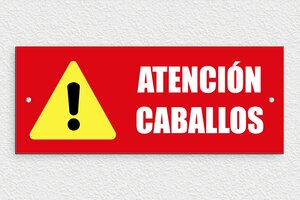 Placas para Caballos - PVC - undefined - custom - screws - es-atencion-caballos-senal-002-3-1747819053836