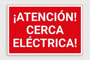 Señales de Riesgo Eléctrico - Cartel de Cerca Eléctrica - undefined - rouge-blanc - glue - es-atencion-cerca-electrica-003-3-1747820427629