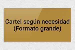Placas Grandes - Plexiglás - undefined - or-fonce-noir - none - es-cartel-grande-004-2-1747890218937