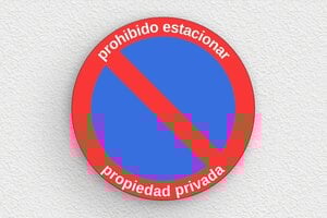 Señales "Prohibido Aparcar" - Cartel redondo 'Propiedad privada, prohibido estacionar' - undefined - custom - glue - es-cartel-privado-007-1-1747822806323