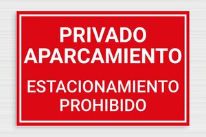 Señales de Aparcamiento - Cartel de aparcamiento privado, 'Prohibido estacionar' - undefined - rouge-blanc - glue - es-estacionamiento-003-4-1747824843754