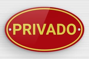 Placas de Metacrilato para Puerta  - Placa Ovalada 'Propiedad Privada' - undefined - rouge-jaune - screws - es-placa-puerta-plexi-002-4-1747898534530