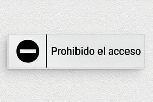 Señales de Prohibición - Aluminio - undefined - brosse - glue - es-prohibido-el-acceso-005-1-1747820270478