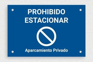 Señales "Prohibido Aparcar" - Cartel 'Prohibido estacionar, plazas privadas' - undefined - bleu-blanc - screws - es-prohibido-estacionar-privado-002-1-1747820218069