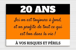 Humour anniversaire - Plaque anniversaire 20 ans - 300 x 200 mm - PVC - custom - glue - humour-anniversaire-20ans-002-3