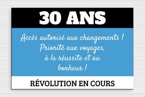 Humour anniversaire - Plaque anniversaire 30 ans - 300 x 200 mm - PVC - custom - glue - humour-anniversaire-30ans-001-3