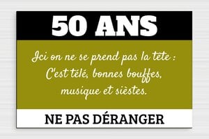 Humour anniversaire - Plaque anniversaire 50 ans - 300 x 200 mm - PVC - custom - glue - humour-anniversaire-50ans-001-3