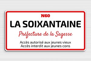 Humour anniversaire - Plaque la soixantaine - 300 x 150 mm - PVC - custom - glue - humour-anniversaire-60ans-001-3