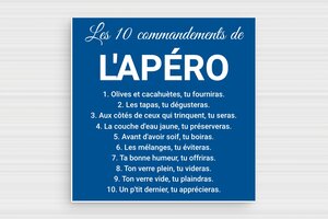 Plaque les dix commandements de l'apéro - Plaque humour 10 commandements de l'apéro - 120 x 120 mm - PVC - bleu-blanc - glue - humour-apero-002-1