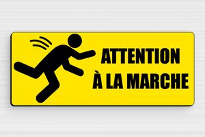 Panneau attention à la marche - Panneau signalétique - Attention à la marche - PVC - Jaune - 150 x 60 mm - 150 x 60 mm - PVC - jaune-noir - glue - humour-attention-marche-007-3