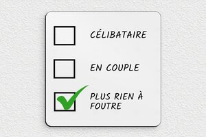 Panneau humour couple - Plaque plus rien à foutre - 150 x 150 mm - PVC - gris-noir - glue - humour-couple-002-4