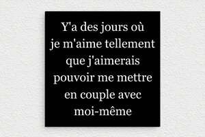 Panneau humour couple - Plaque en couple avec soi-même - 150 x 150 mm - PVC - custom - none - humour-couple-009-4