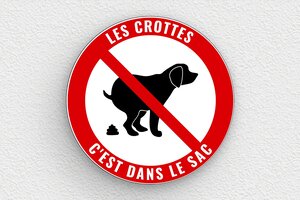 Panneaux de signalisation humoristiques - Plaque ronde les crottes c’est dans le sac - 150 x 150 mm - PVC - custom - none - humour-crotte-chien-interdit-002-3