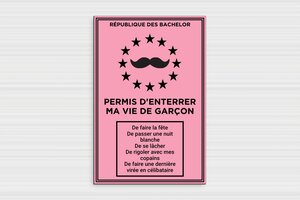 Panneau humour couple - Plaque permis d'enterrer ma vie de garçon - 200 x 300 mm - PVC - custom - glue - humour-enterrement-vie-garcon-002-3